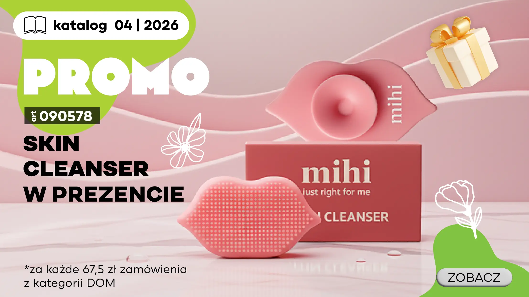 Zdobądź Skin Cleanser w prezencie za każde 67,5zł zamówienia w kategorii Home